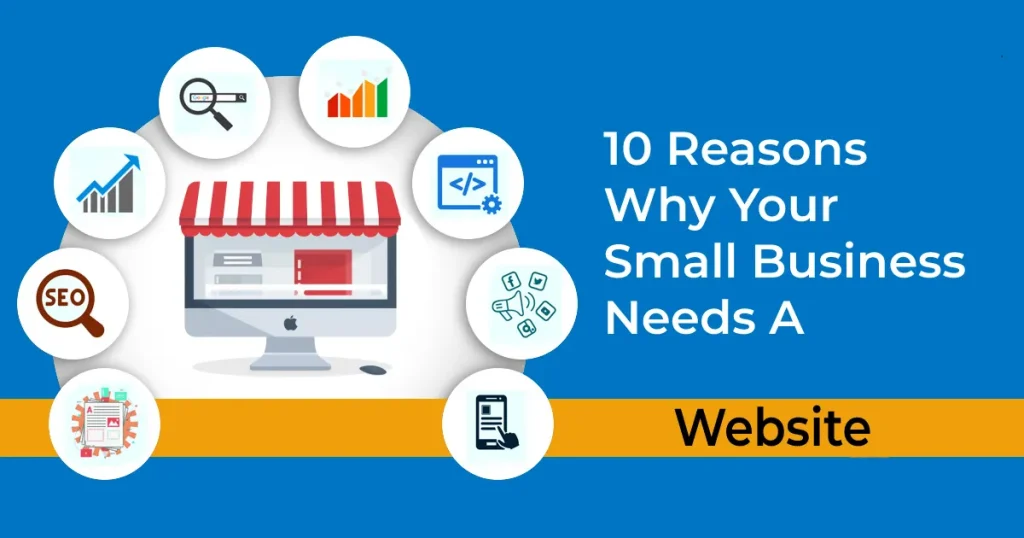 10 reasons why your small business needs a website